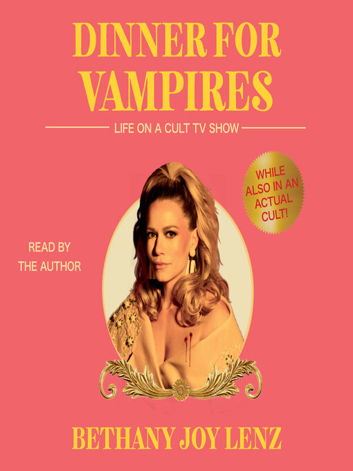 Title details for Dinner for Vampires by Bethany Joy Lenz - Available